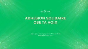 Adhesion Ose Ta Voix 2023 des oseurs- inscriptions ouvertes 15 jours 7